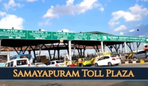 Samayapuram Toll Plaza