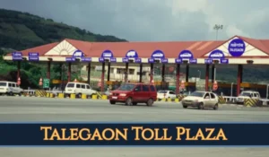 Talegaon Toll Plaza
