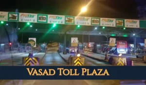 Vasad Toll Plaza