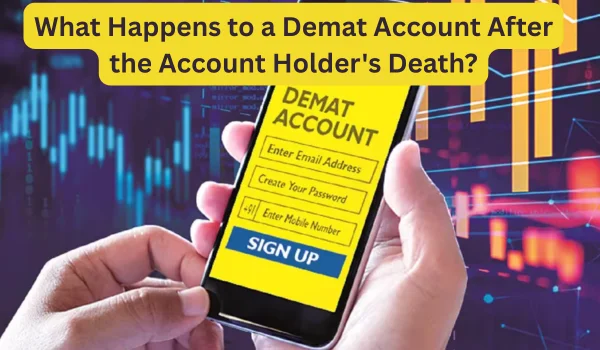 What Happens to a Demat Account After the Account Holders Death